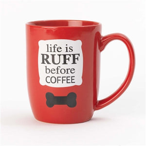 Life is Ruff Before Coffee Mug (Red)