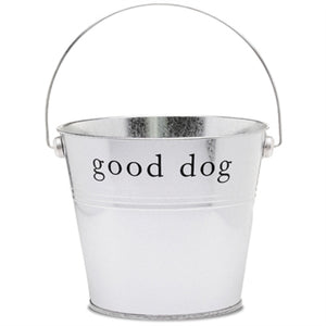 Silver "Good Dog" Bucket